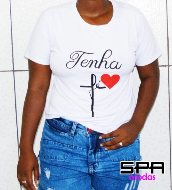 Blusa t shirt tenha fé, P